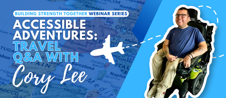 Your Passport to Adventure: Recap of “Accessible Adventures” with Cory Lee